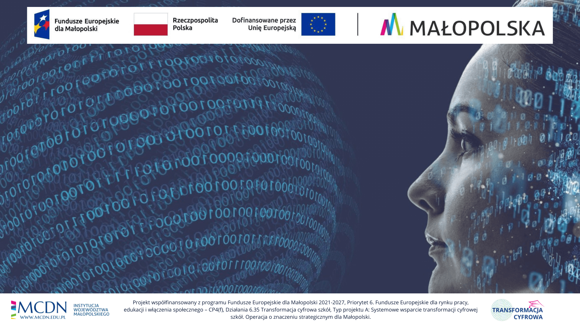 Małopolski System Wspierania Transformacji Cyfrowej Szkół Baner projektu Transformacja cyfrowa